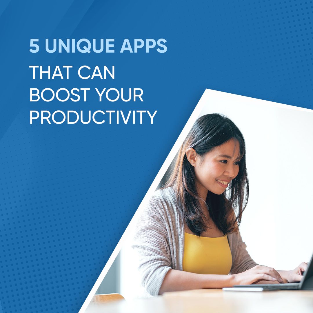 Boost Your Productivity Using These 5 Free Apps